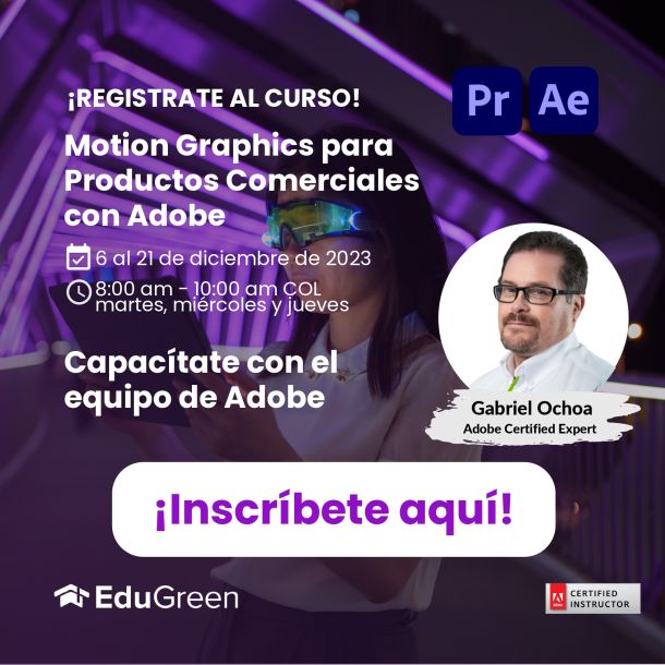 Universidad La Gran Colombia ofrece nuevos cursos de Motion Graphics para productos comerciales con Adobe