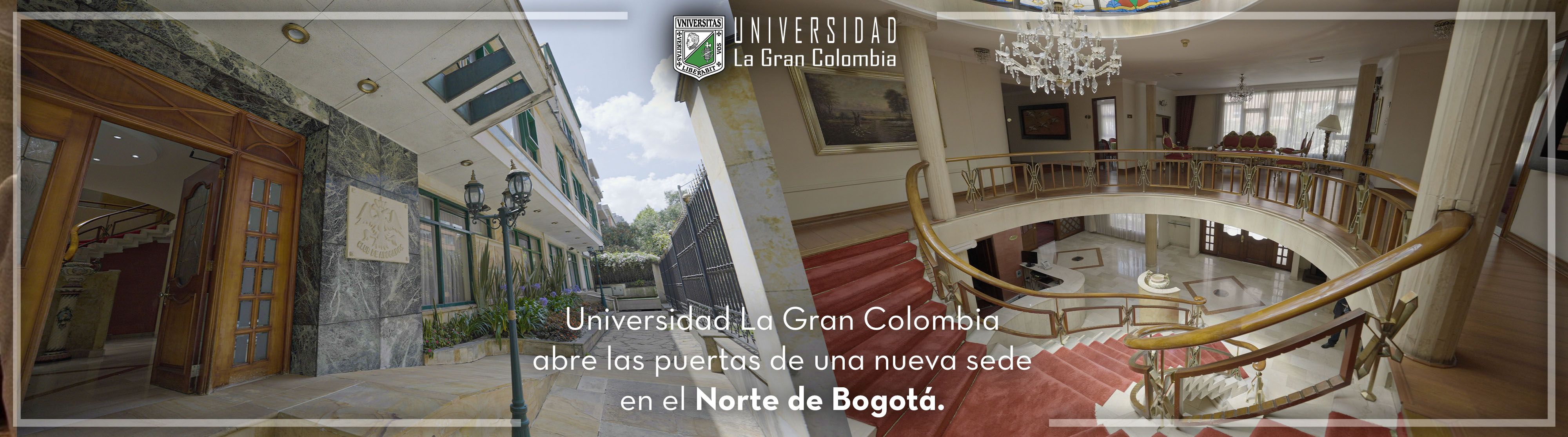 Universidad La Gran Colombia abre las puertas de una nueva sede  en el Norte de Bogotá