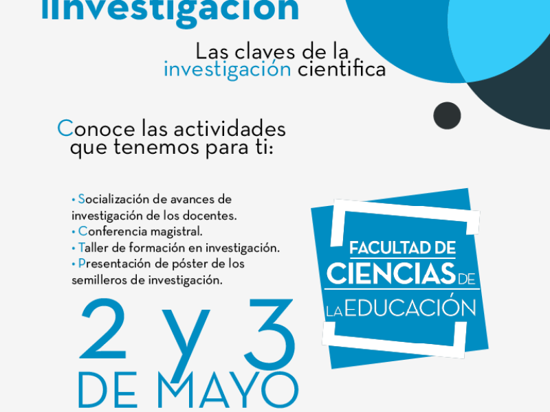 Encuentros de Investigación de la Facultad de Ciencias de la Educación de la Universidad La Gran Colombia