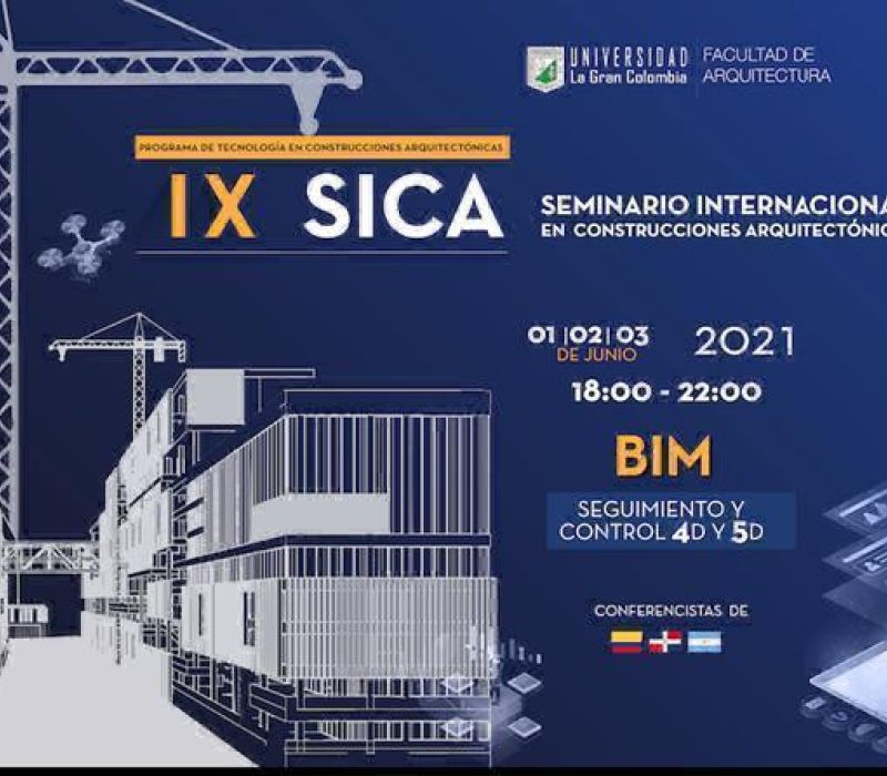 Seminario Internacional de Construcciones Arquitectónicas - IX SICA 2021