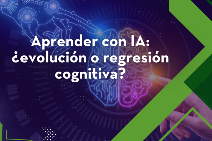 Aprender con IA: ¿evolución o regresión cognitiva?