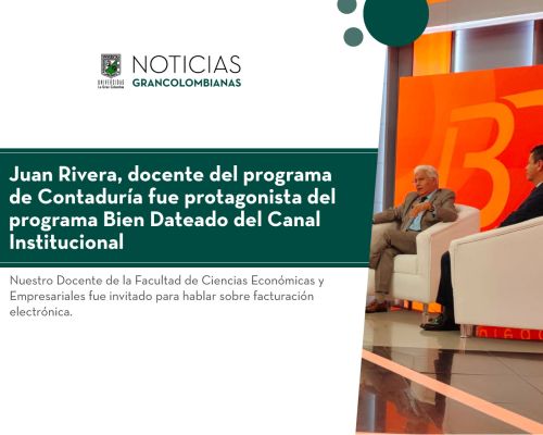 Juan Rivera Docente del programa de Contaduría fue protagonista del programa bien dateado del Canal Institucional