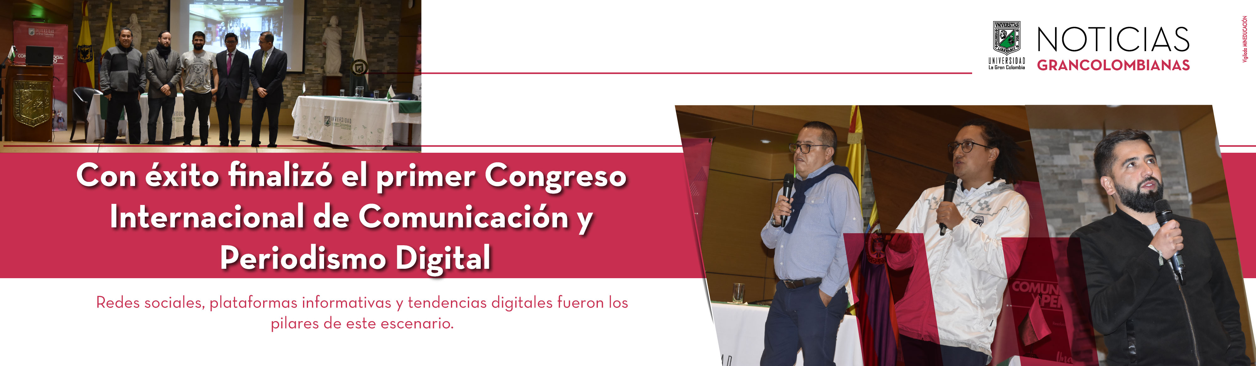 Con éxito finalizó el primer Congreso Internacional de Comunicación y Periodismo Digital
